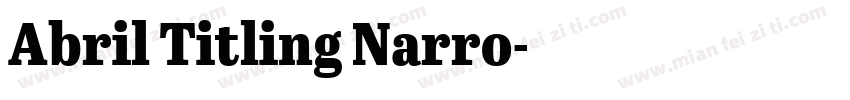 Abril Titling Narro字体转换
